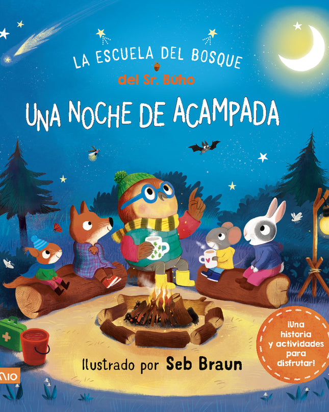 La Escuela Del Bosque Del Sr.búho: Una Noche De Acampada