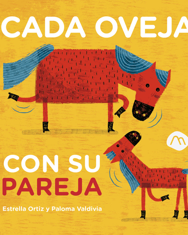 Cada Oveja Con Su Pareja