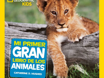 Mi Primer Gran Libro De Los Animales