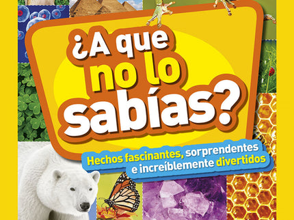 ¿a Que No Lo Sabías?