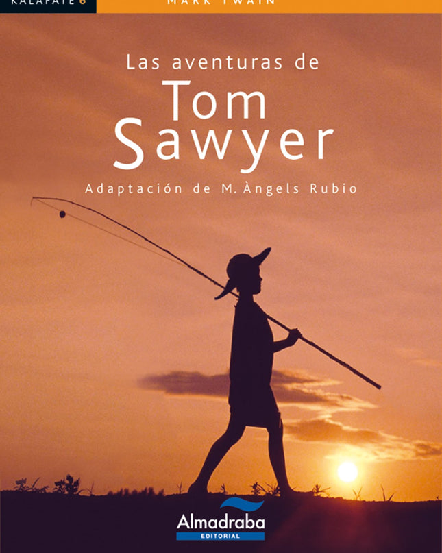 Las Aventuras De Tom Sawyer