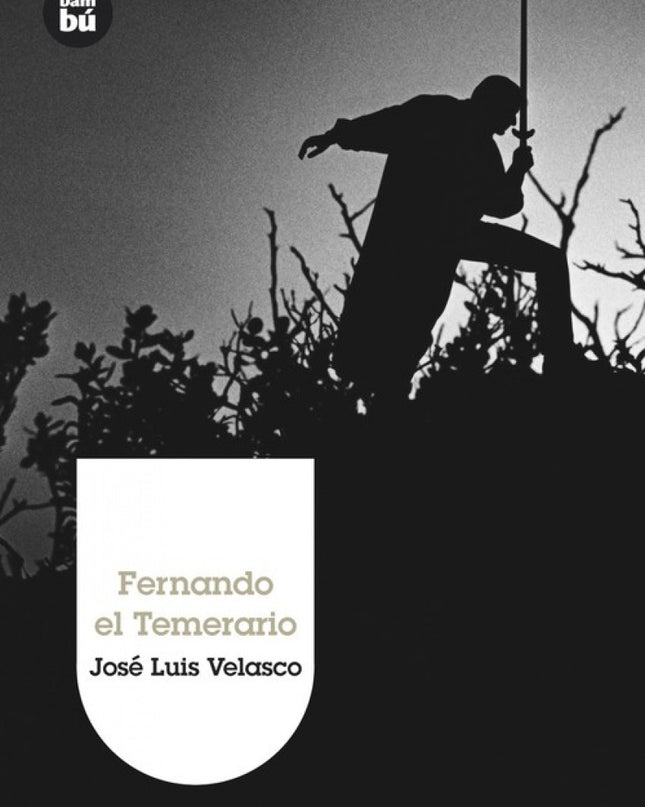 Fernando El Temerario