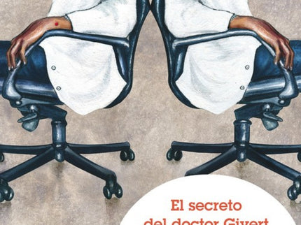 El Secreto Del Doctor Givert