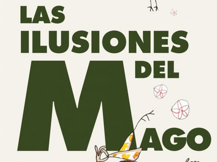 Las Ilusiones Del Mago