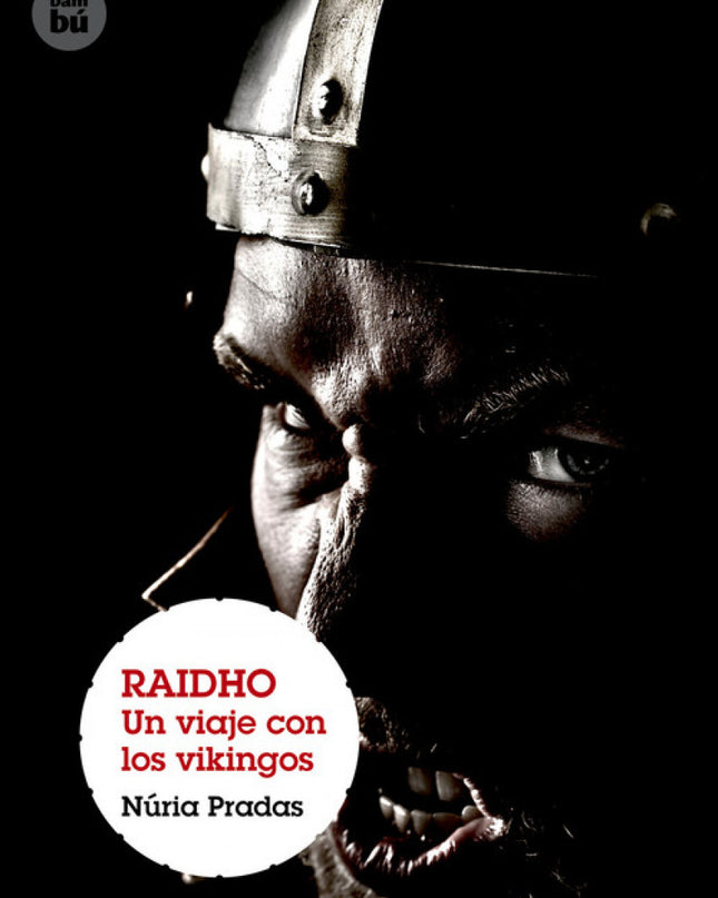 Raidho. Un Viaje Con Los Vikingos