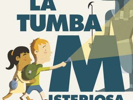 La Tumba Misteriosa