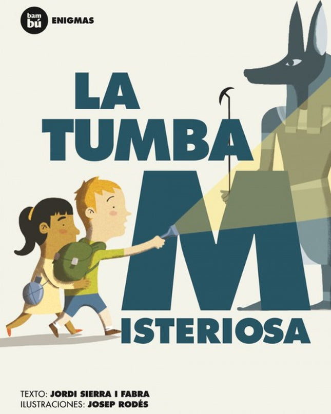 La Tumba Misteriosa