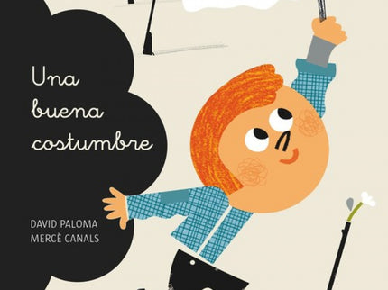 Una Buena Costumbre