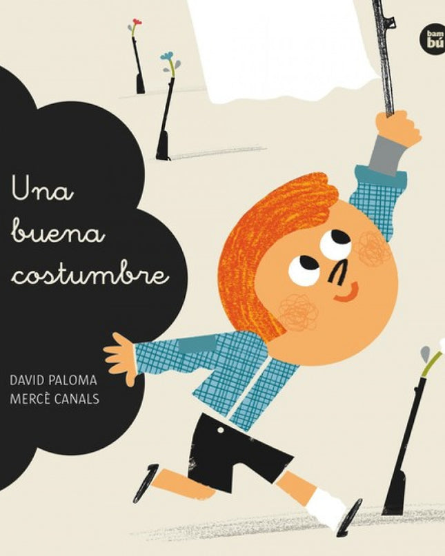 Una Buena Costumbre
