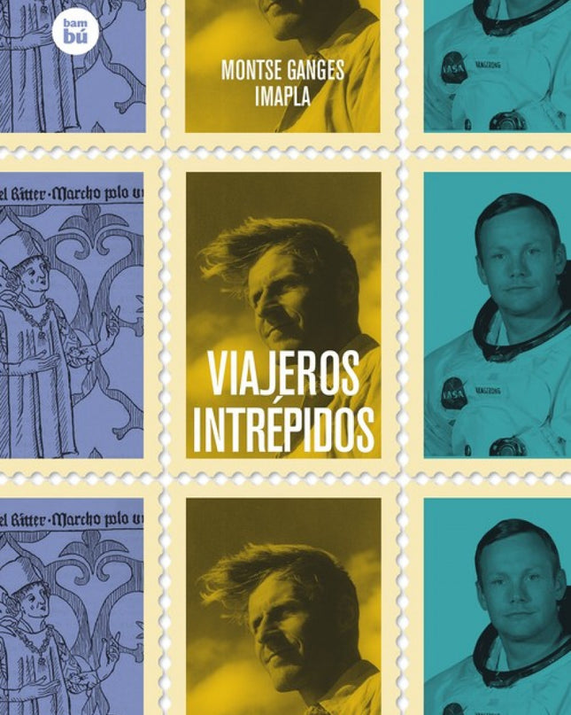 Viajeros Intrépidos