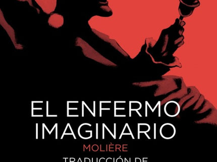 El Enfermo Imaginario
