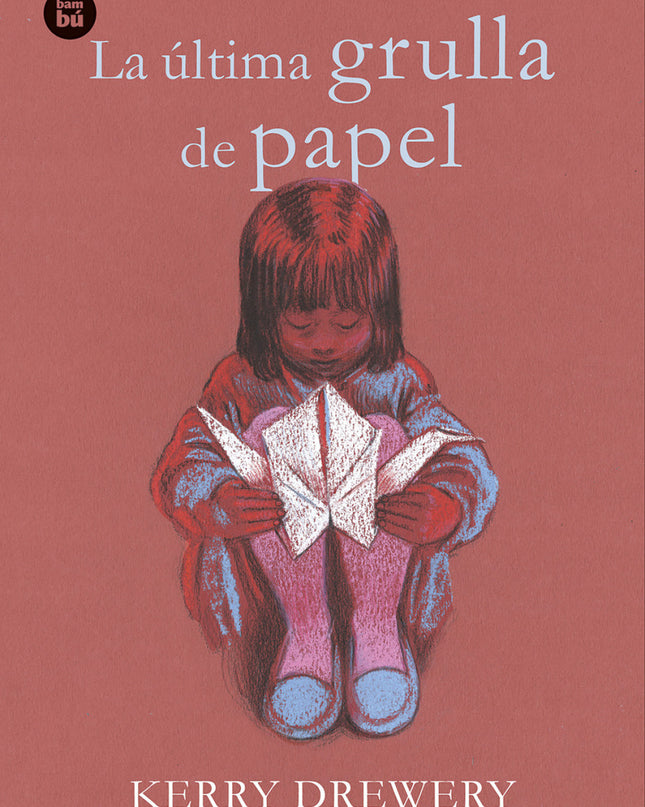 La última Grulla De Papel