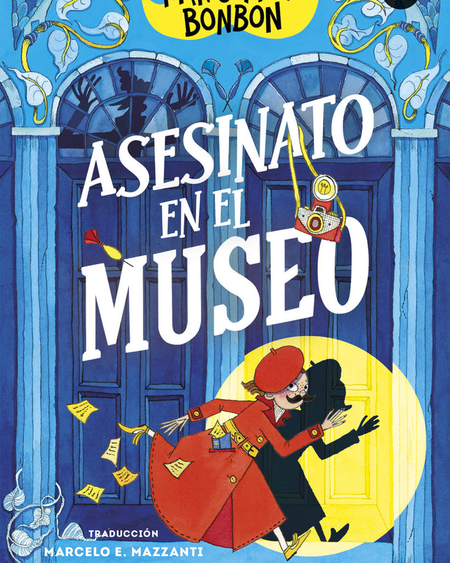 Montgomery Bonbon. Asesinato En El Museo