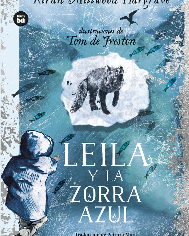 Leila Y La Zorra Azul