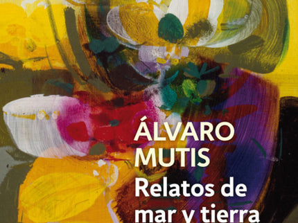 Relatos De Mar Y Tierra