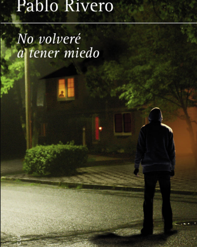 No Volveré A Tener Miedo