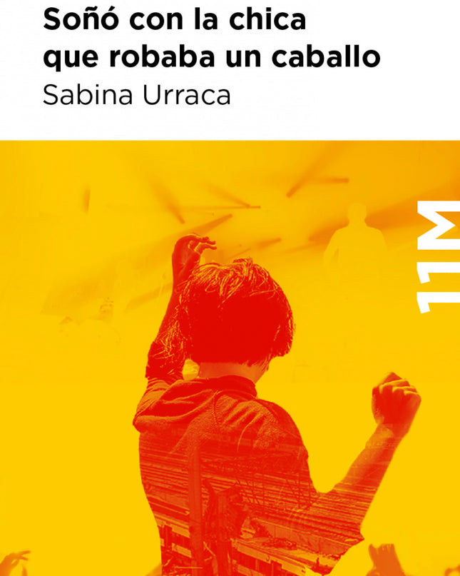 Soñó Con La Chica Que Robaba Un Caballo