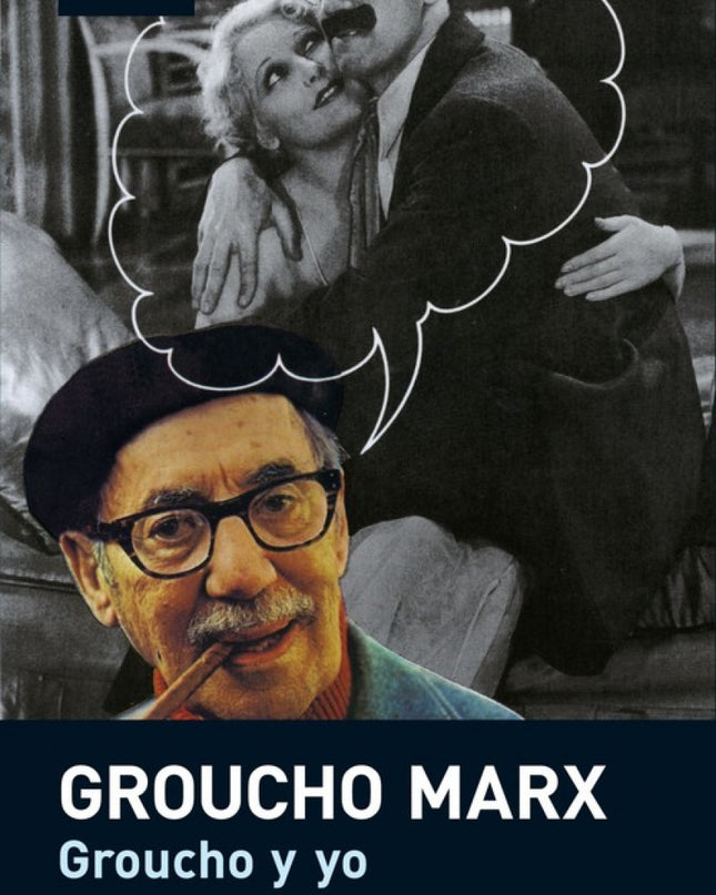 Groucho Y Yo