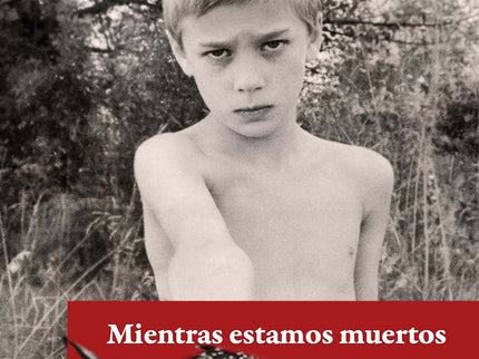 Mientras Estamos Muertos