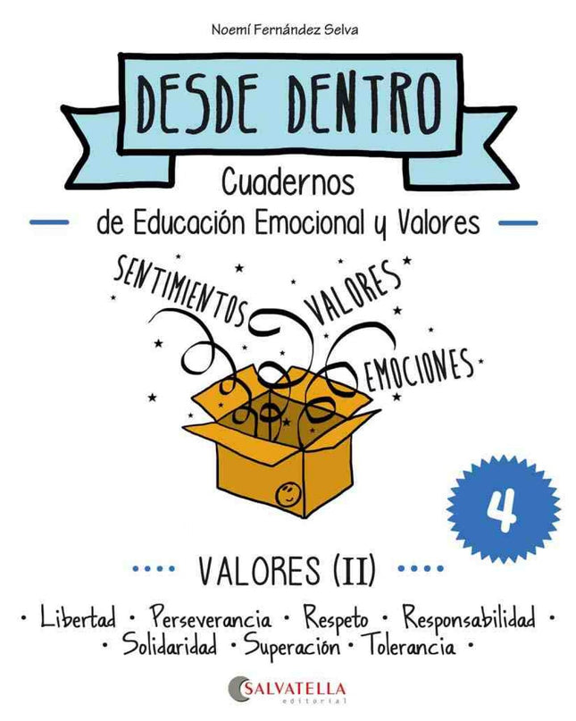 Valores Ii: Libertad Perseverancia Respeto Responsabilidad