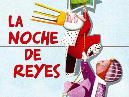 La Noche De Reyes