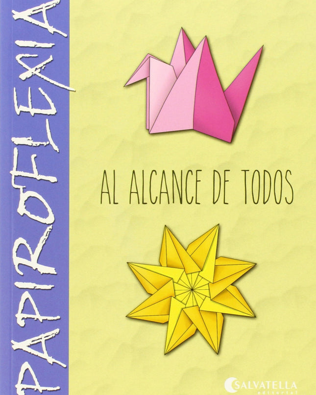 Papiroflexia Al Alcance De Todos