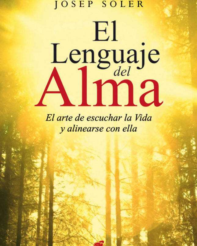 El Lenguaje Del Alma