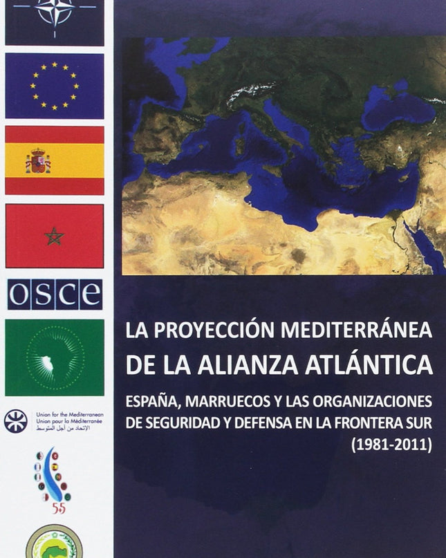 La Proyección Mediterranea De Alianza Atlántica