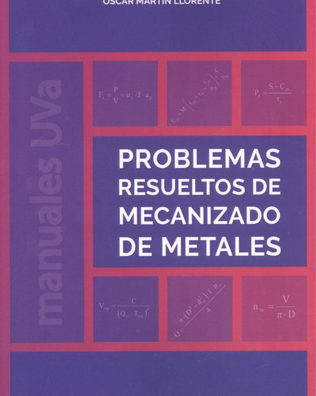 Problemas Resueltos De Mecanizado De Metales