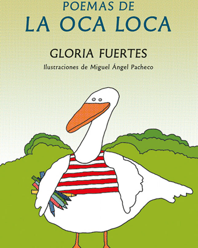 Poemas De La Oca Loca