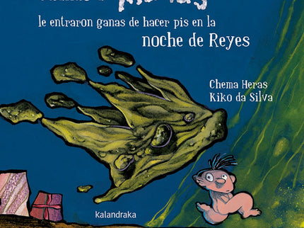 Cuando A Matías Le Entraron Ganas De Hacer Pis En La Noche De Reyes