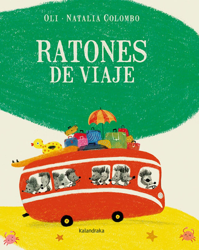 Ratones De Viaje