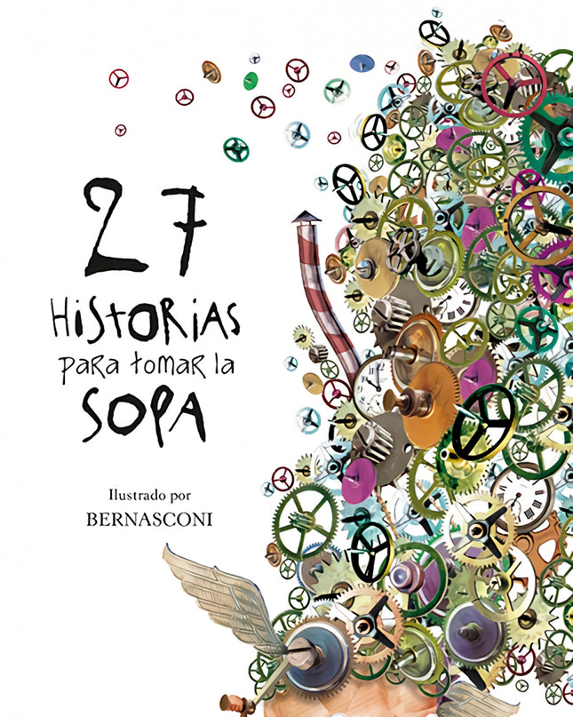 27 Historias Para Tomar La Sopa