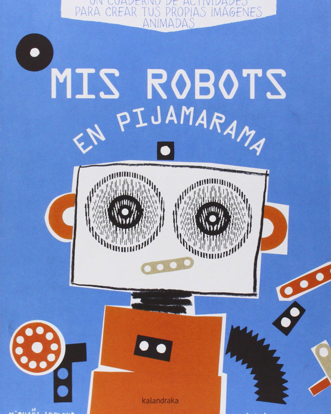 Mis Robots En Pijamarama