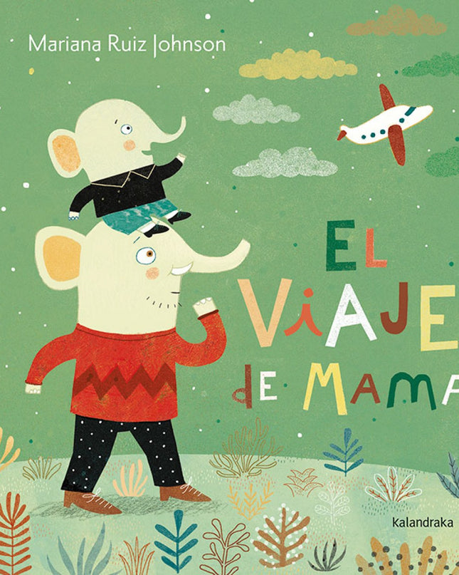 El Viaje De Mamá