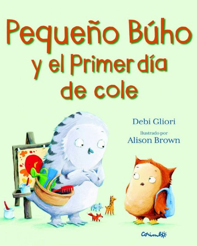 Pequeño Buho Y El Primer Día De Cole