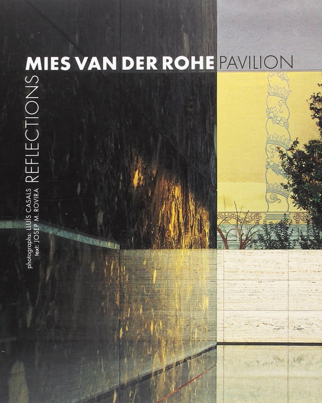 Mies Van Der Rohe Pavilion