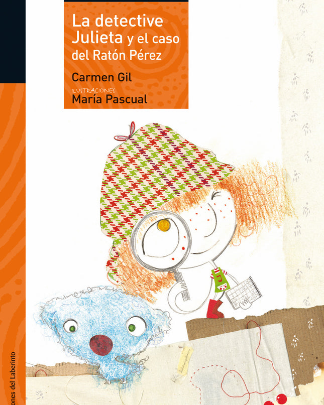 La Detective Julieta Y El Caso Del Ratón Pérez