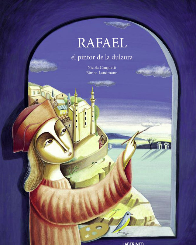 Rafael El Pintor De La Dulzura