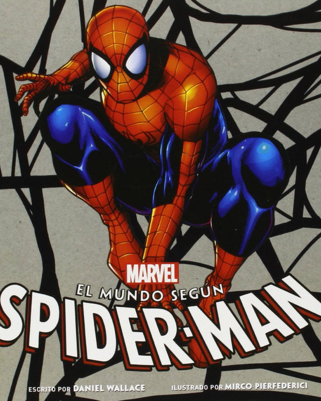 El Mundo Según Spiderman