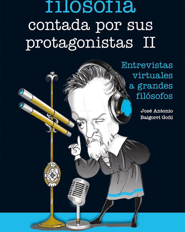 La Filosofía Contada Por Sus Protagonistas Ii