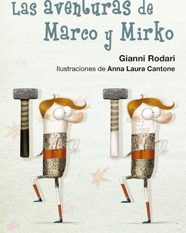 Las Aventruas De Marco Y Mirko