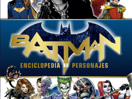 Batman. Enciclopedia De Personajes