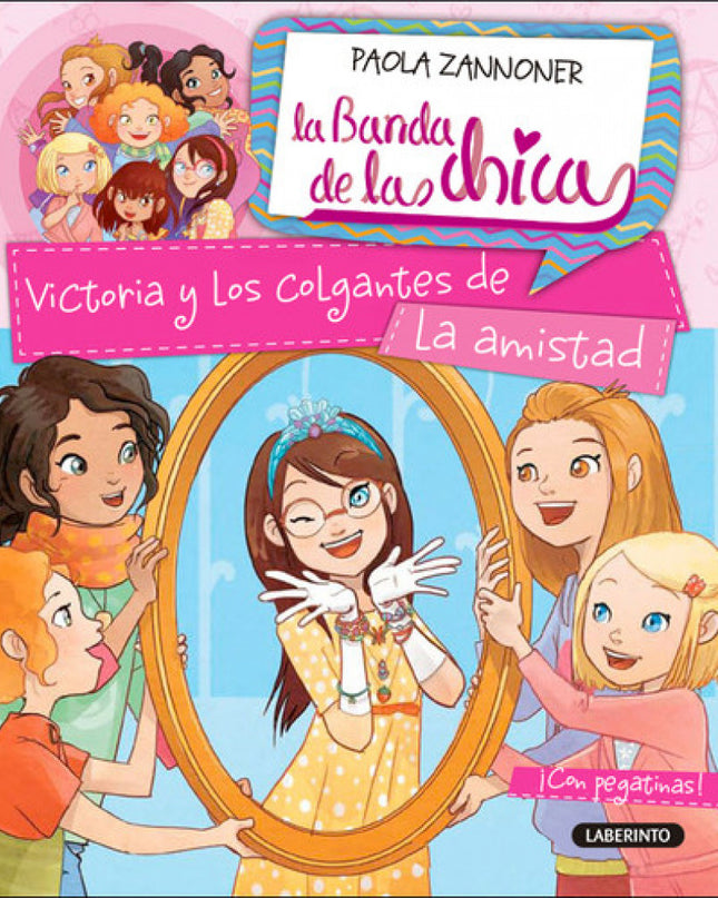 Victoria Y Los Colgantes De La Amistad