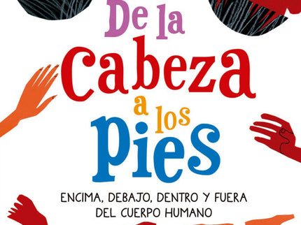 De La Cabeza A Los Pies