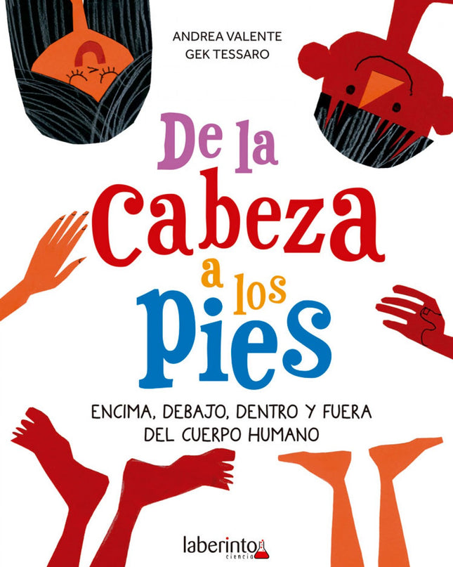 De La Cabeza A Los Pies