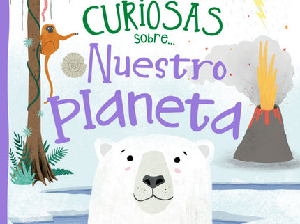 Preguntas Y Respuestas Curiosas Sobre...nuestro Planeta