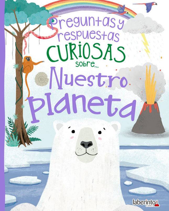 Preguntas Y Respuestas Curiosas Sobre...nuestro Planeta