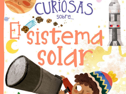Preguntas Y Respuestas Curiosas Sobre...el Sistema Solar
