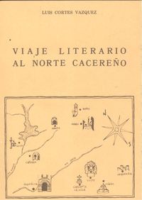 Viaje Literario Al Norte Cacereño